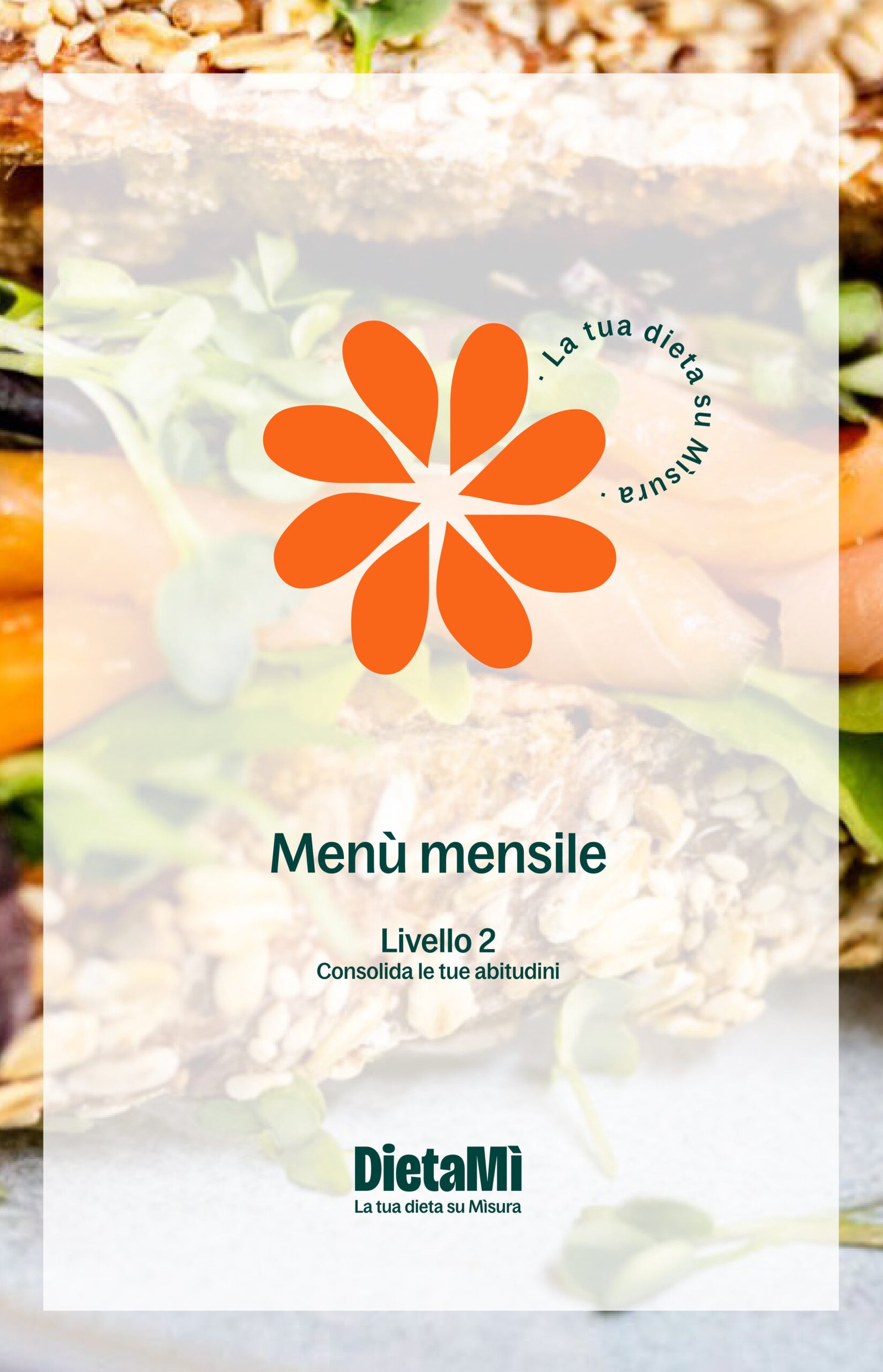 Menù Livello 2 - Consolida le tue abitudini